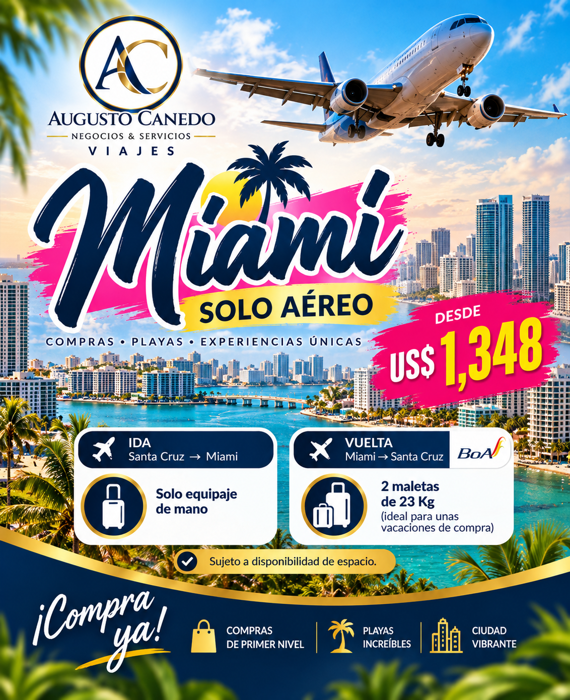 Promoción de vuelo Santa Cruz a Miami y regreso a Santa Cruz desde US$1,348